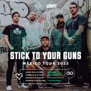 Stick To Your Guns - Gira México 2023