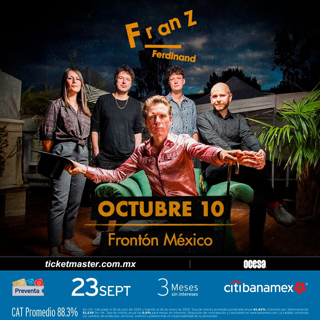 FRANZ FERDINAND - FRONTÓN MÉXICO