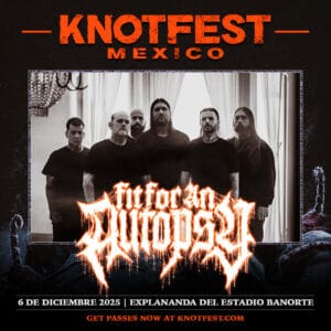 Fit For An Autopsy en Knotfest México 2025
