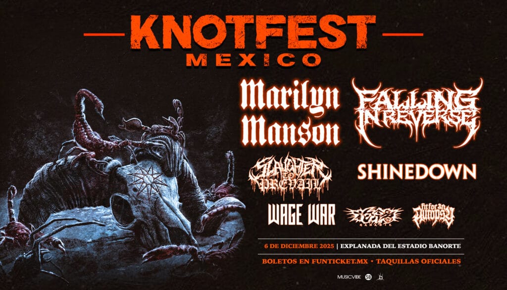 KNOTFEST MÉXICO 2025 - Actualizado