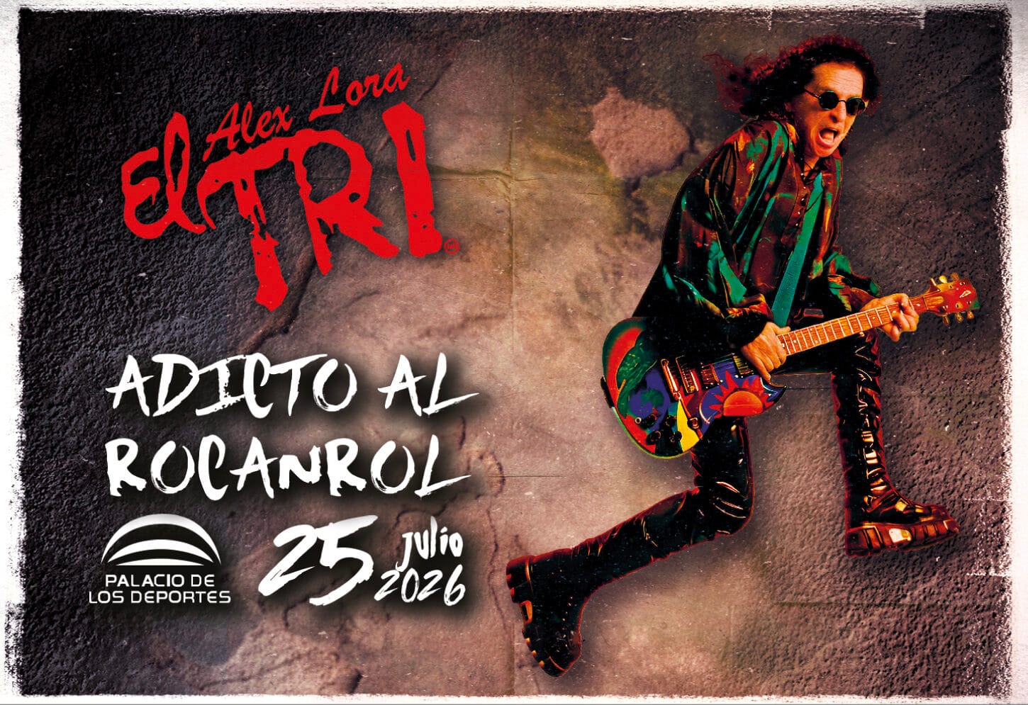 alex-lora-el-tri-concierto-palacio-de-los-deportes-2026